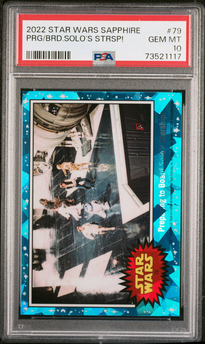 2022 Topps Chrome Sapphire Edition Star Wars BRD. Solo’S Strsp! PRG #79 PSA 10