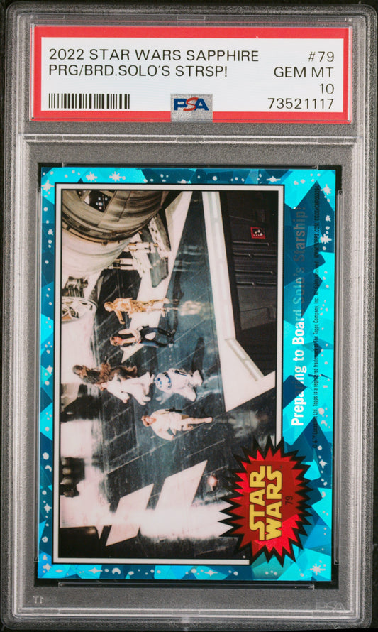 2022 Topps Chrome Sapphire Edition Star Wars BRD. Solo’S Strsp! PRG #79 PSA 10